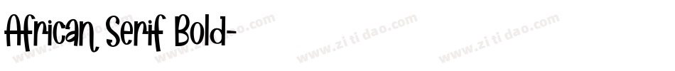 African Serif Bold字体转换